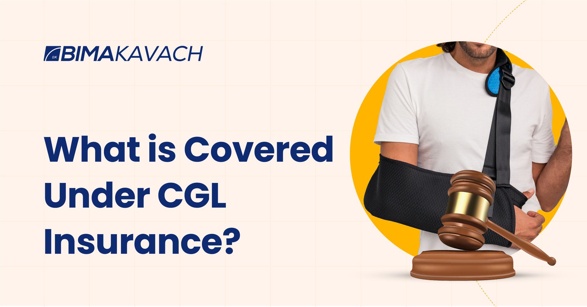 What is Covered Under CGL Insurance?