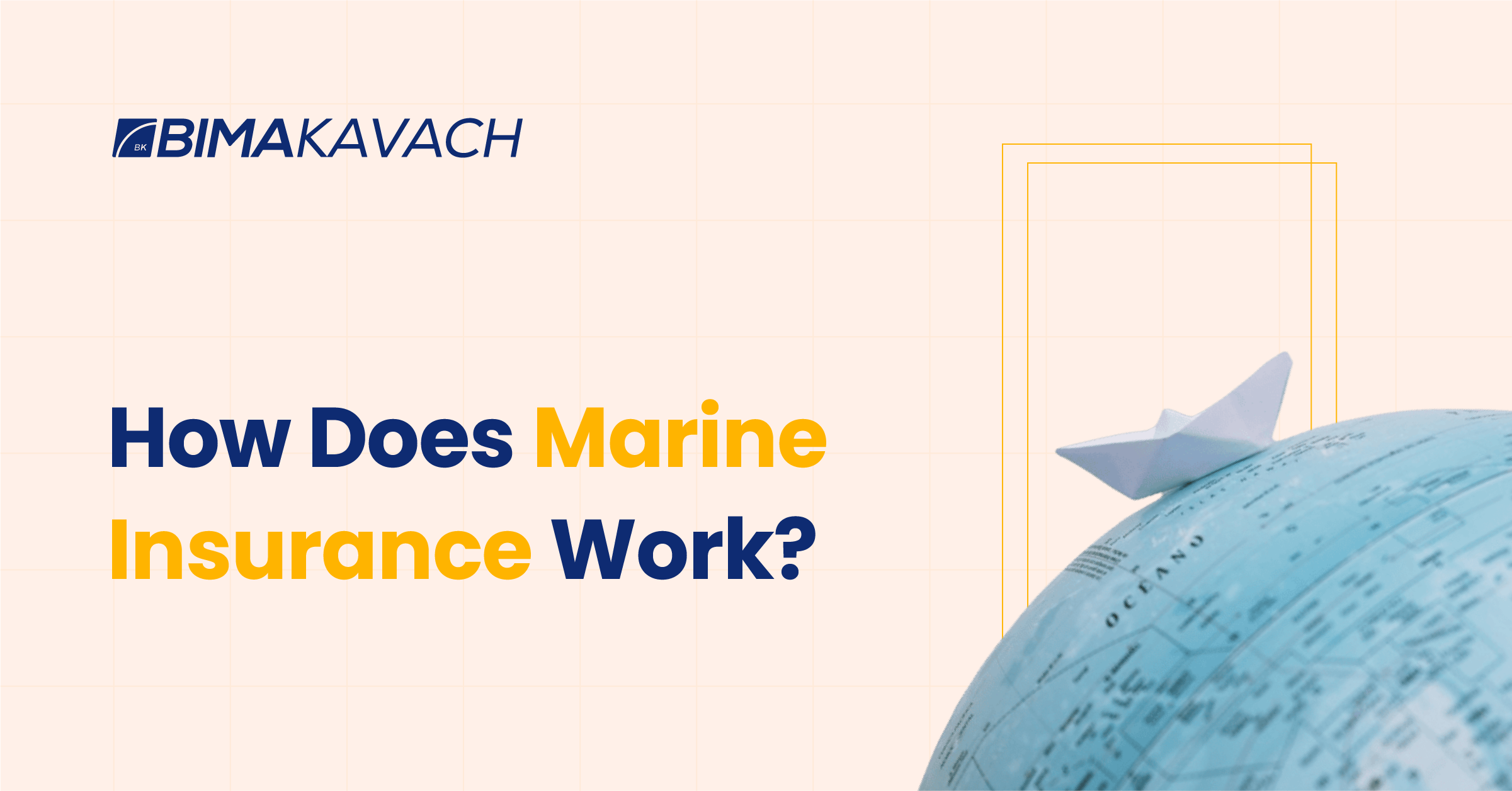 How does Marine Insurance Work?