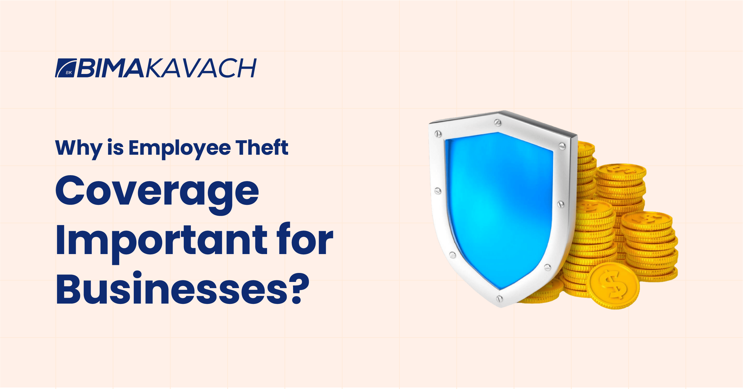Why is Employee Theft Coverage important for businesses?