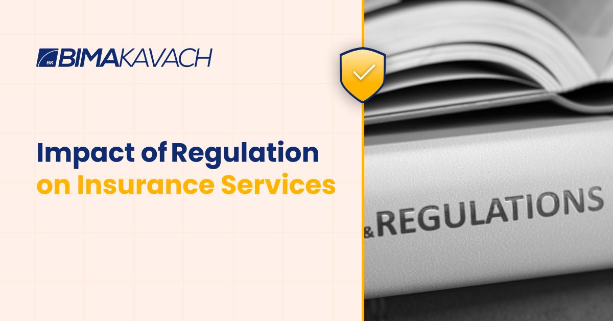 Impact of Regulation on Insurance Services