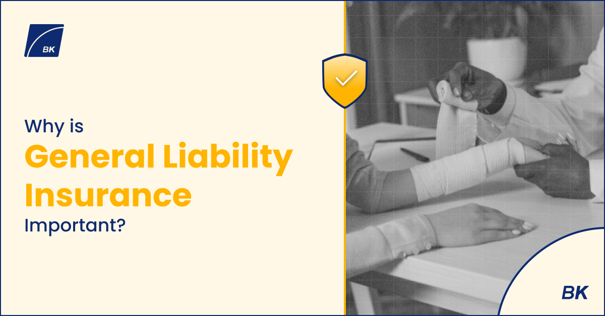 Why General Liability Insurance is Important