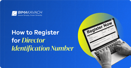 How to Register for Director Identification Number. Why DIN Applications Get Rejected?