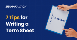 7 Tips for Writing a Term Sheet