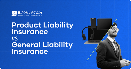 Product Liability Insurance Vs General Liability Insurance