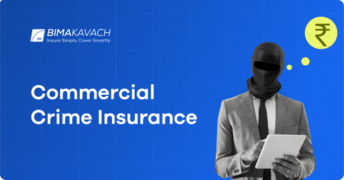 What is Commercial Crime Insurance? What Does it Cover and Not Cover?