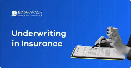 What is Underwriting in Insurance? How Does the Insurance Underwriting Process Works?