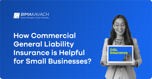 How Commercial General Liability Insurance is Helpful for Small Businesses?