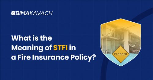 The Meaning of STFI in a Fire Insurance Policy