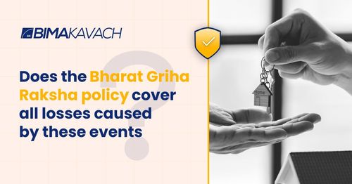 What is Bharat Griha Raksha Policy by IRDA? What are the key features?