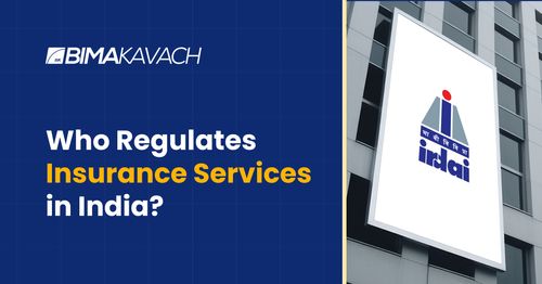 Who Regulates Insurance Services in India