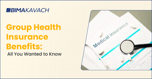 Group Health Insurance Benefits: All You Wanted to Know