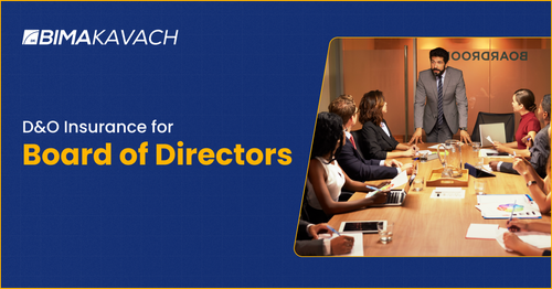 D&O Insurance for Board of Directors