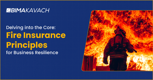 Delving into the Core: Fire Insurance Principles for Business Resilience