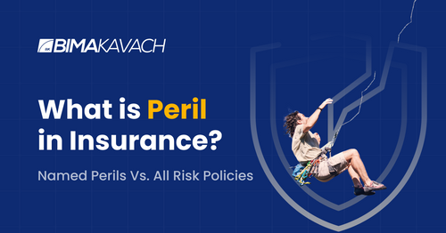 What is Peril in Insurance? Named Perils vs All-Risk Policies