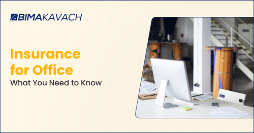 Insurance for Office: What You Need to Know