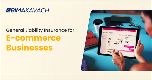 General Liability Insurance for E-commerce Businesses