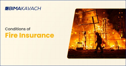 Conditions of Fire Insurance Policy: A Comprehensive Guide