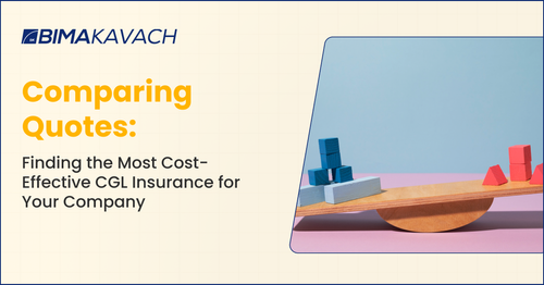 Comparing Quotes: Finding the Most Cost-Effective CGL Insurance for Your Company
